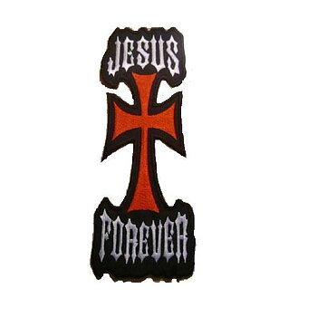 Jesus Forever Big Patch Brodyrmärke.