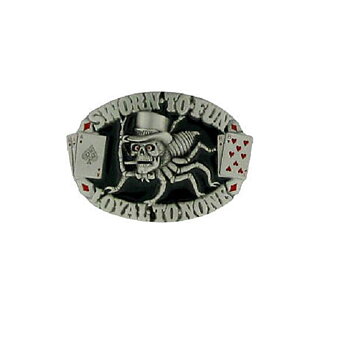Sworn To Fun Loyal To None Buckles. (10x8 cm)
