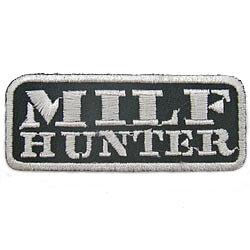 Milf Hunter Patch Embroidery Patch (11x3 cm)