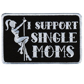 I Support Single Moms Patch Embroidery Patch (13x7,5 cm)