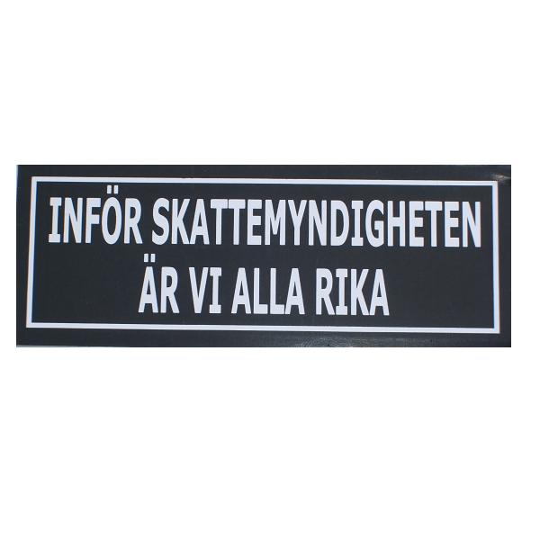 Før skatteetaten er vi alle rike.