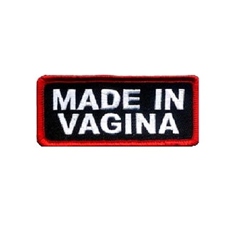 Made In Vagina Patch Embroidery Patch (9x4 cm)