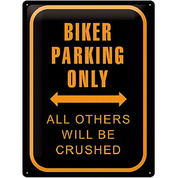 Biker Parking Only. Metallskylt. (30x40cm)