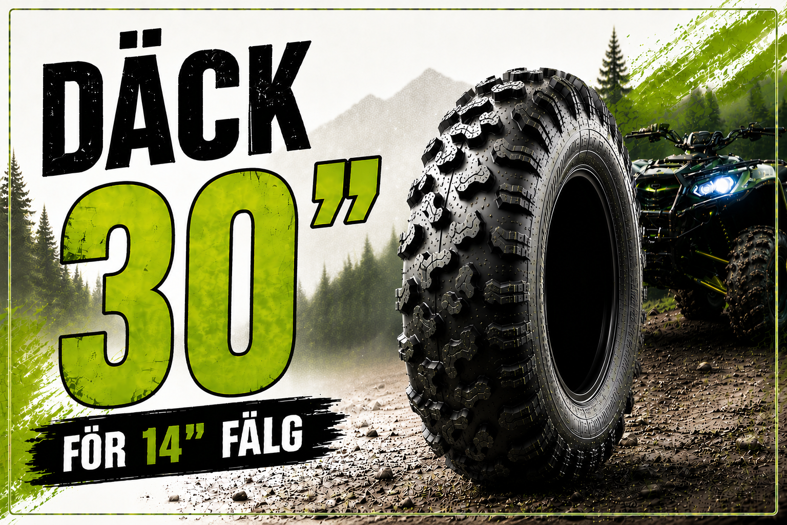 30" Däck för 14" Fälgar