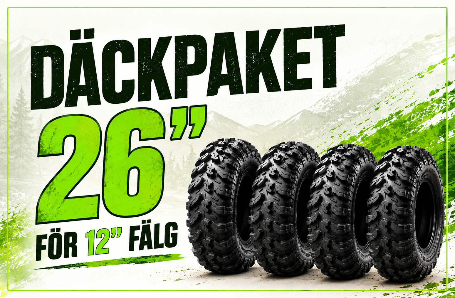 26"  Däck paket