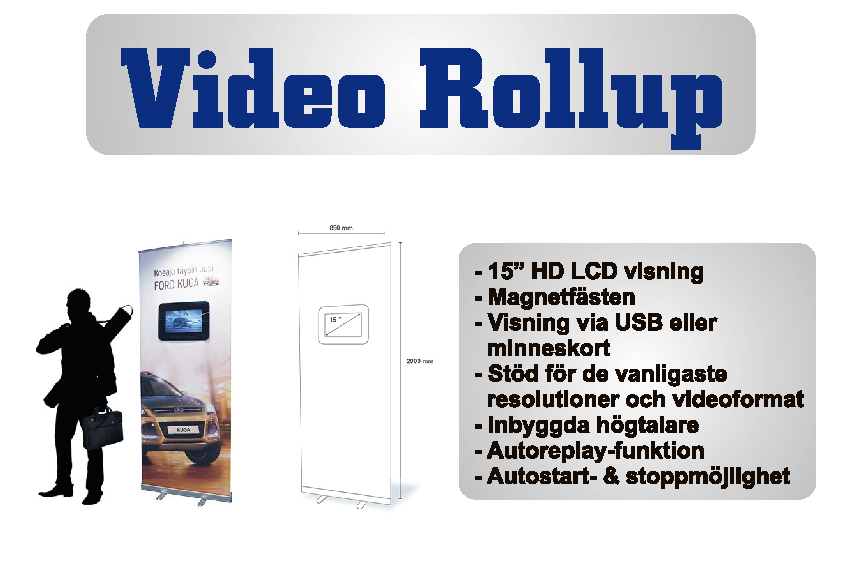 Video Rollup -85 x 200 cm