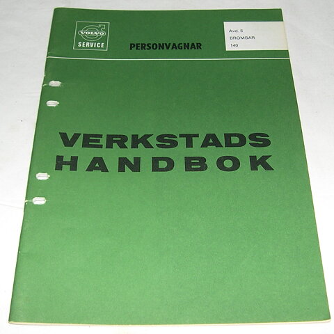 Verkstadshandbok bromsar Volvo 140-Ser.