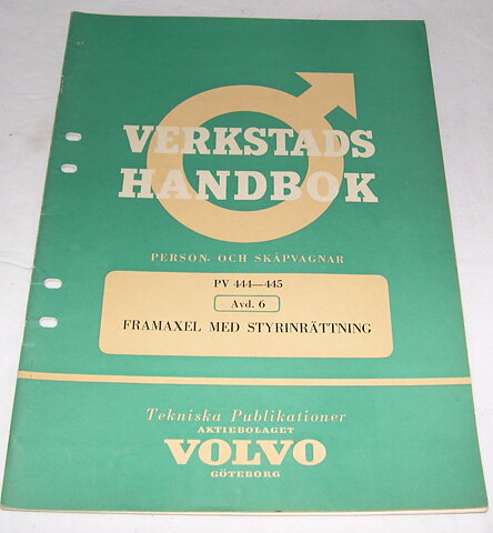 Verkstadshandbok  Framaxel, Styrning Volvo PV444-445