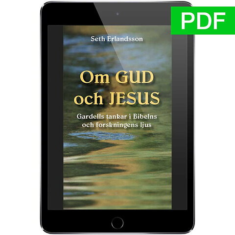 Om Gud och Jesus  / Seth Erlandsson / PDF