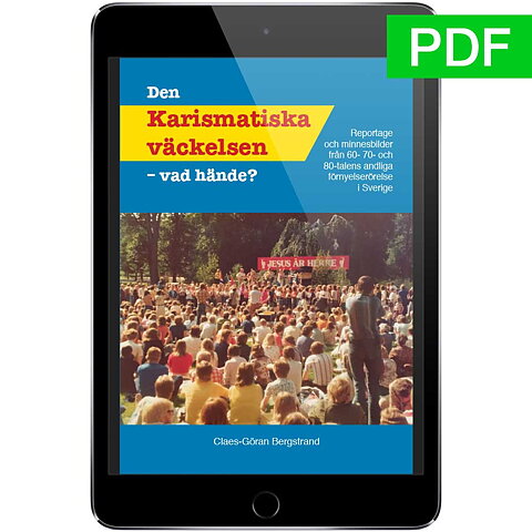Den karismatiska väckelsen / Claes Göran Bergstrand / PDF