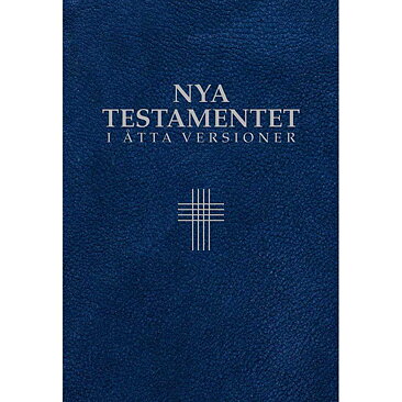 Nya testamentet i åtta versioner
