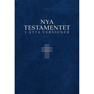 Nya testamentet i åtta versioner