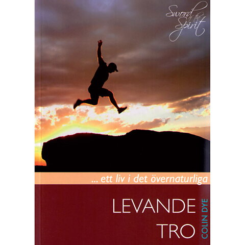 Levande tro / Colin Dye
