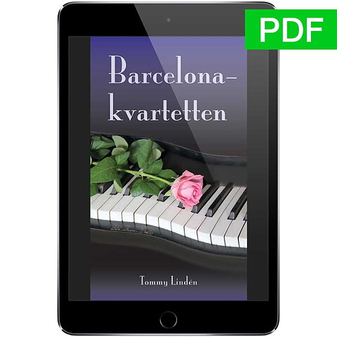 Barcelonakvartetten / Tommy Lindén PDF