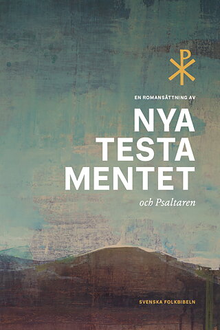 Nya testamentet och Psaltaren i romansättning, SFB 2015