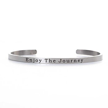 Bracelet Stainless steel -   " Enjoy The Journey "