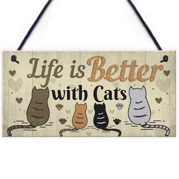 Wood hanging "Life is better with cats"