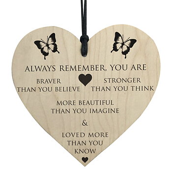 Wood hanging heart, " Always remember.... "