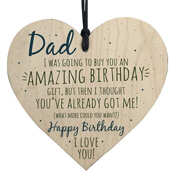 Wood hanging heart,"Dad... Birthday.. "