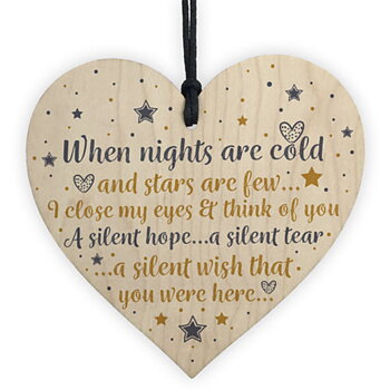 Wood hanging heart , "When nights are cold....."