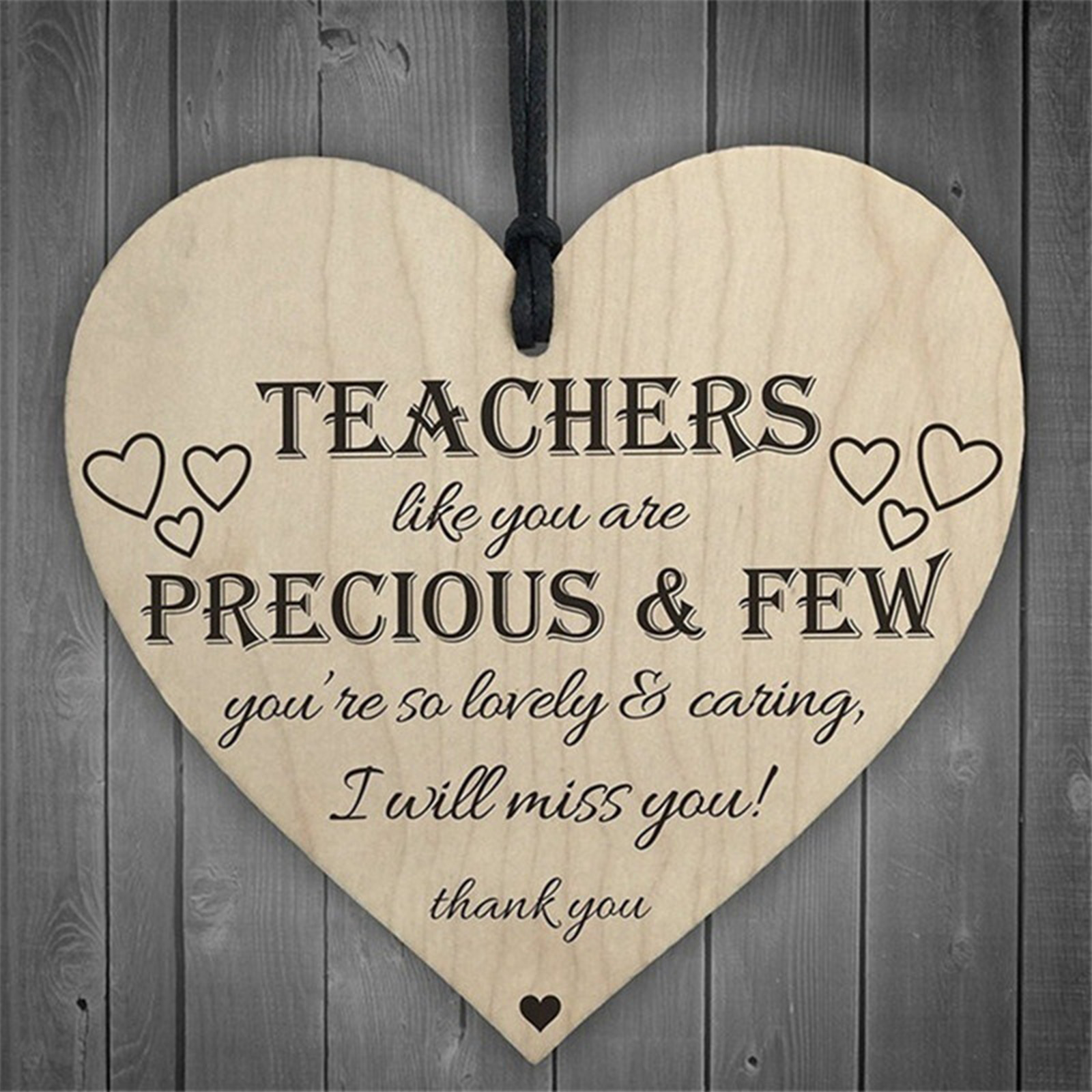Trätavla Hjärta "Teachers like you are precious and few....." - 2