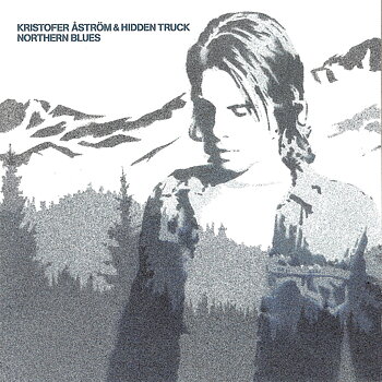 Kristofer Åström & Hidden truck - Northern Blues (CD) 1 pressing DIGIPAK