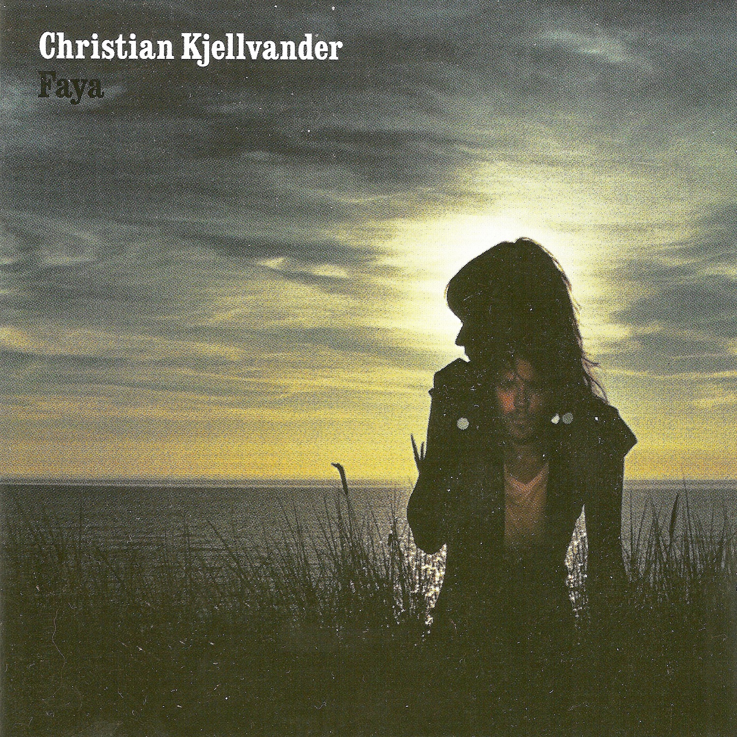 Christian Kjellvander - Faya