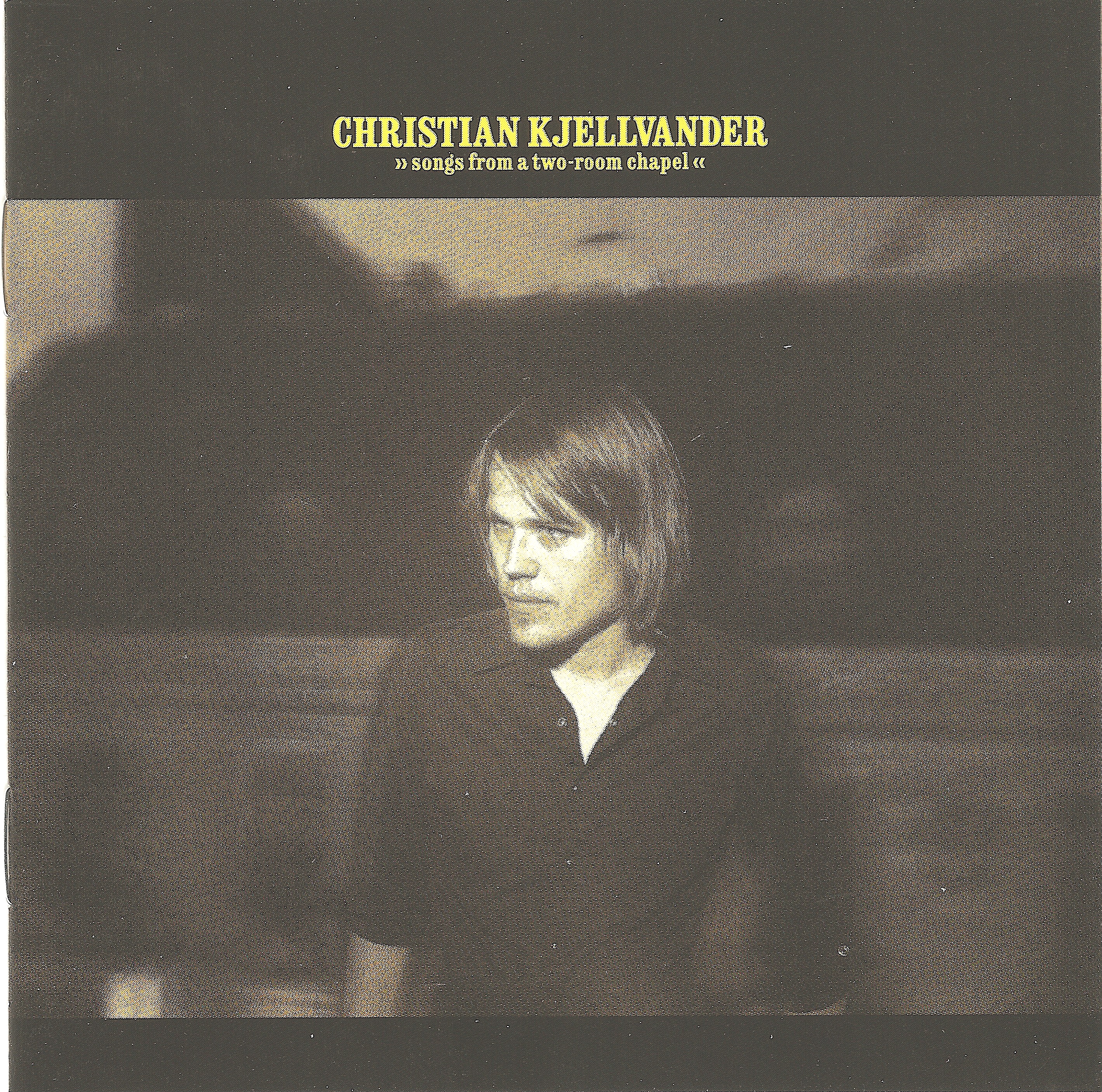 Christian Kjellvander - Songs from a two-room chapel (Vinyl) 