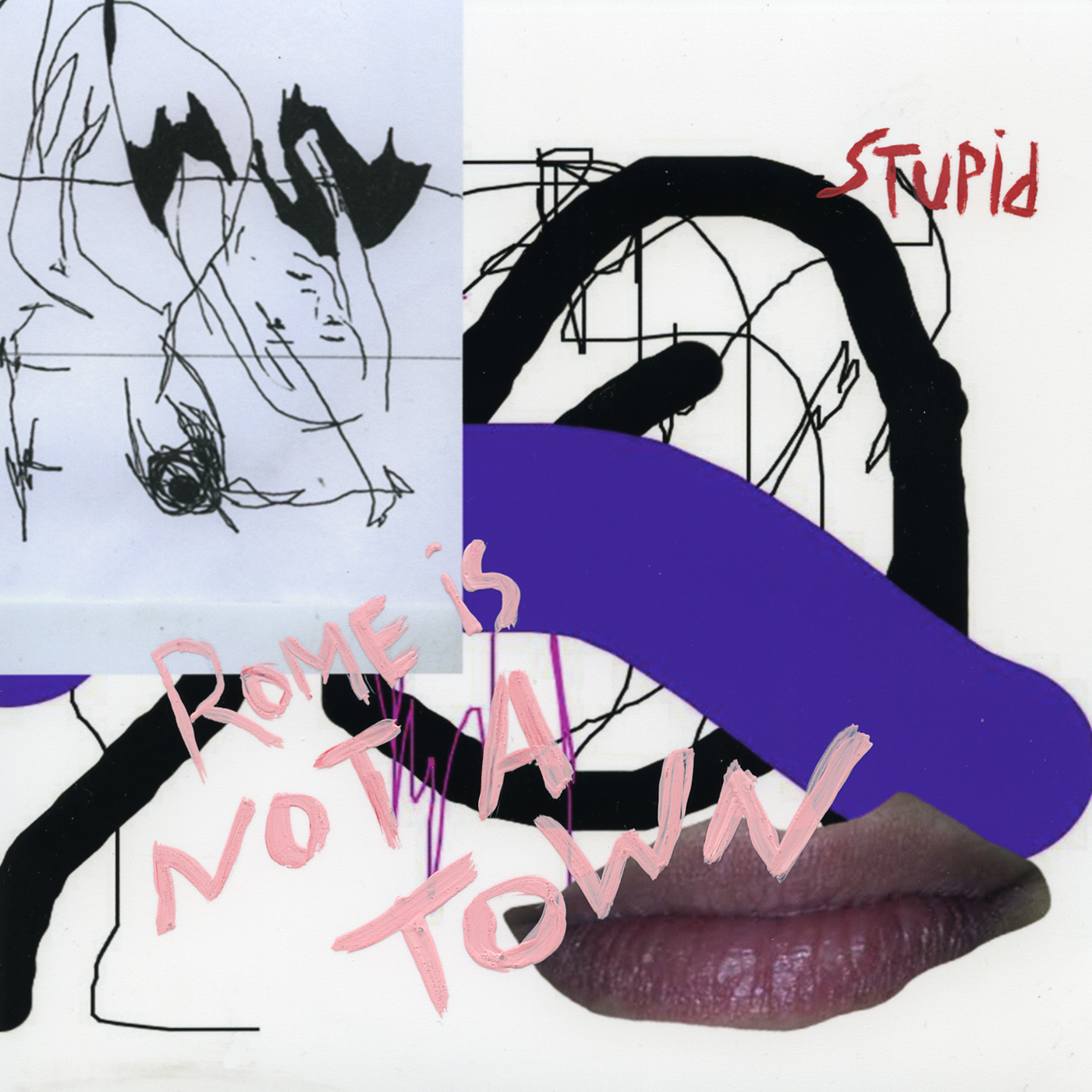 Rome Is Not A Town – Stupid 7″