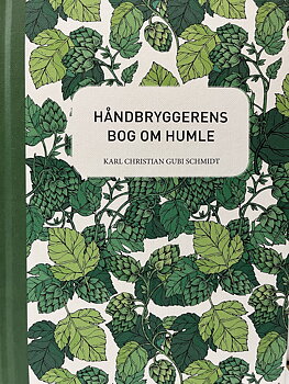 Håndbryggerens bog om humle  (dansk)