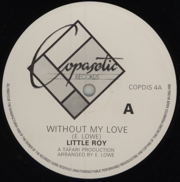Little Roy ‎– Without My Love