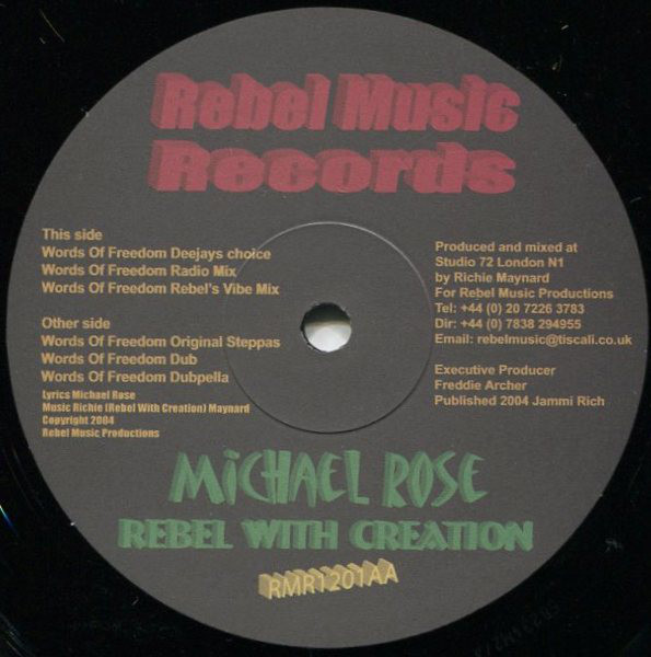 Michael Rose - Rebel With Creation