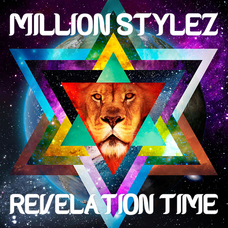 Million Stylez - Revelation Time