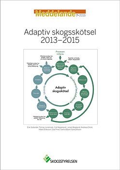 Meddelande 2016:7 Adaptiv skogsskötsel 2013-2015