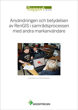 Rapport 2014:3 Användning och betydelsen av RenGIS i samrådsprocessen med andra markanvändare