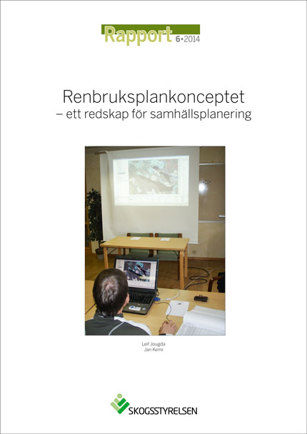 Rapport 2014:6 Renbruksplankonceptet-ett redskap för samhällsplanering