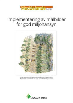 Meddelande 2016:9 Implementering av målbilder för god miljöhänsyn