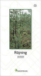 Röjning - Grunder
