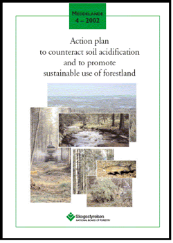 Meddelande 2002:4 Action plan to counteract soil acidification and to promote sustainable use of forestland 
