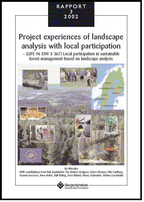 Project experiences of landscape analysis with local participation  Rapport 2002:3