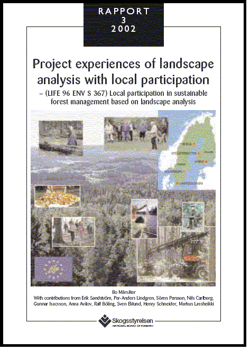 Project experiences of landscape analysis with local participation  Rapport 2002:3