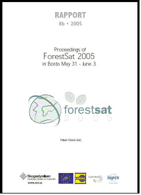Proceedings of ForestSaT 2005 in Borås May 31 - June 3 Rapport 2005:8b