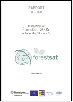 Proceedings of ForestSaT 2005 in Borås May 31 - June 3 Rapport 2005:8b