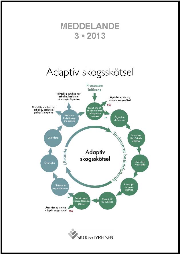 Meddelande 2013:3 Adaptiv skogsskötsel