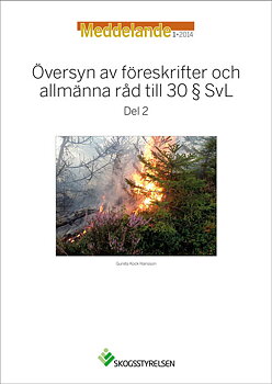 Meddelande 2014:1 Översyn av föreskrifter och allmänna råd till 30 § SvL