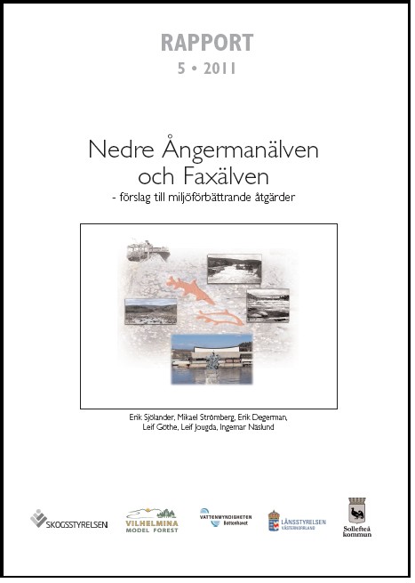 Rapport 2011:5 Nedre Ångermanälven och Faxälven - förslag till miljöförbättrande åtgärder