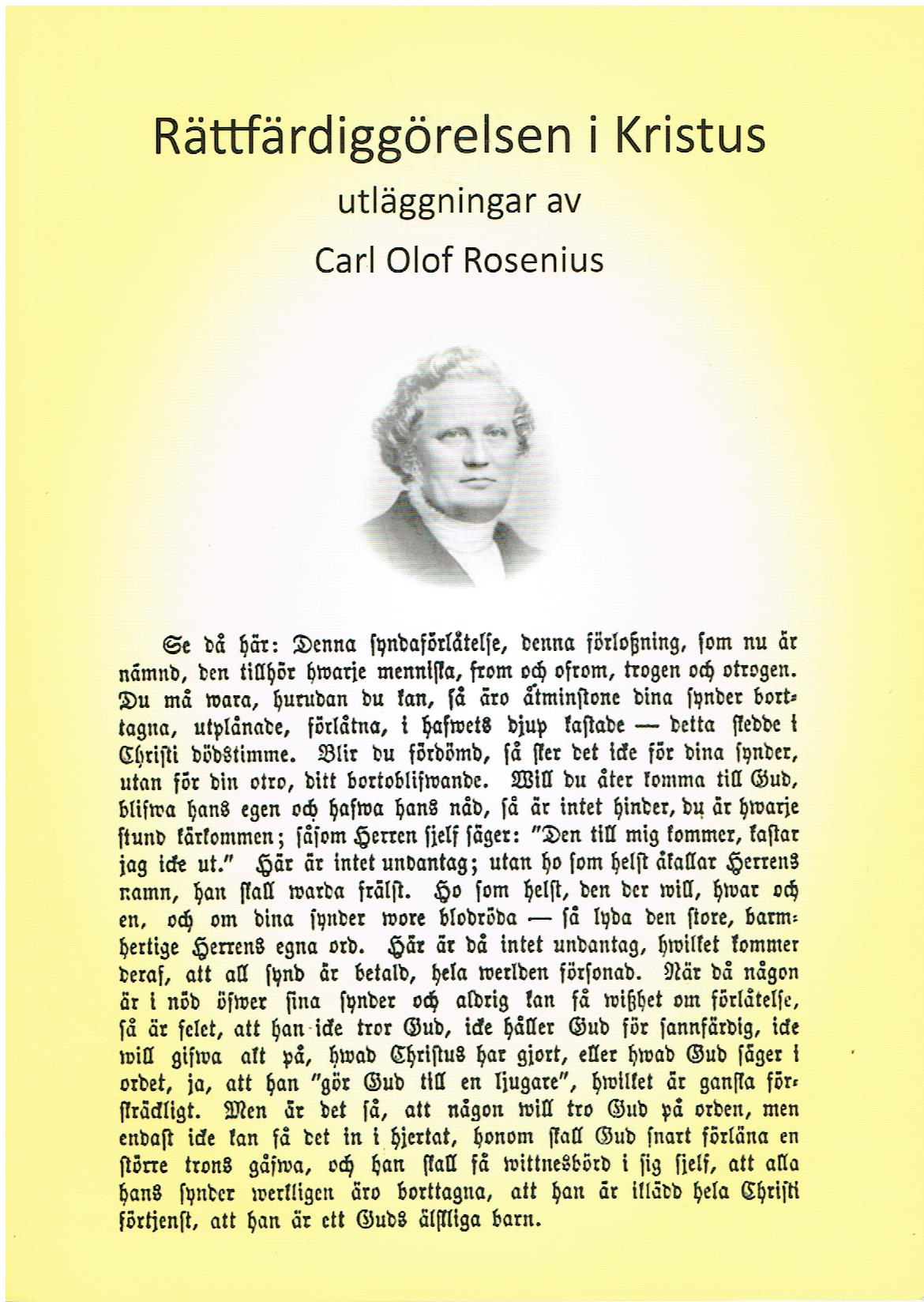RÄTTFÄRDIGGÖRELSEN I KRISTUS utläggningar av Carl Olof Rosenius BV