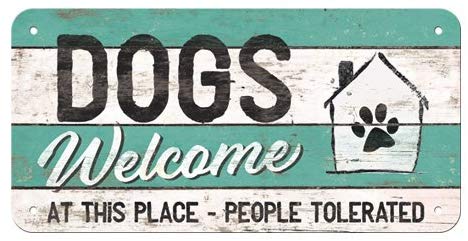 Skylt - Dogs welcome at this place
