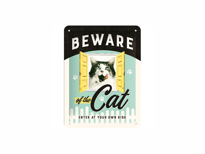 Skylt - Beware of the cat