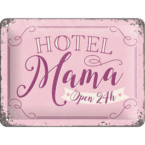 Skylt - Hotel Mama